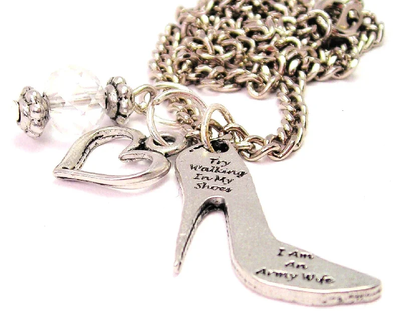 infinity pendant necklaces -Try Walking In My Shoes I Am An Army Wife Necklace with Small Heart