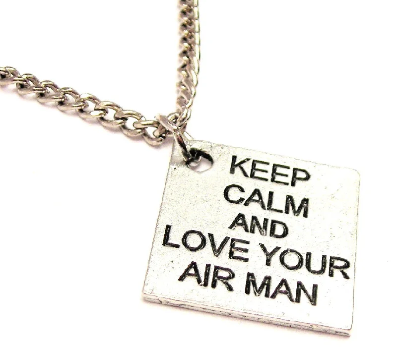 personalized gold necklaces -Keep Calm And Love Your Air Man Single Charm Necklace