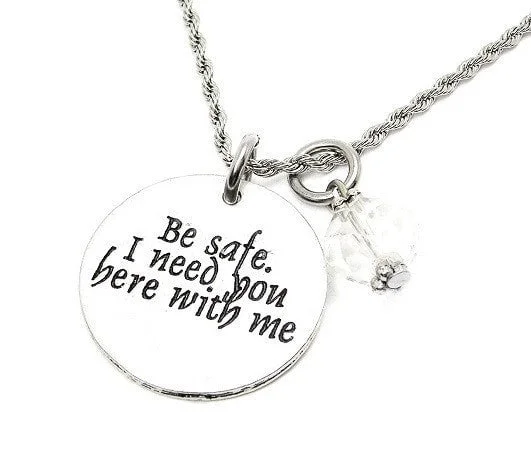 bohemian necklaces for women -Be Safe I Need You Here With Me Catalog Necklace