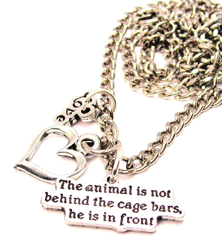 custom pendant necklaces for women -The Animal Is Not Behind The Cage Bars He Is In Front Little Love Necklace