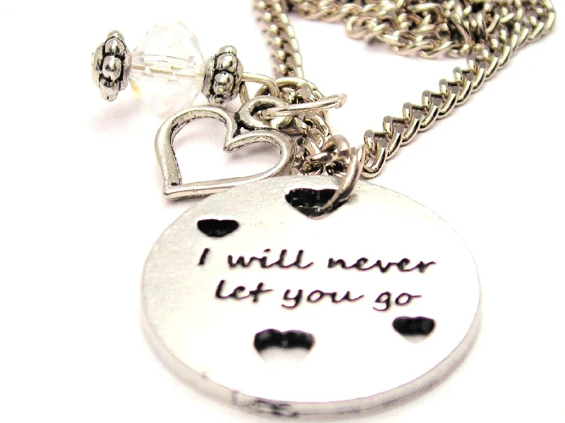 personalized initial necklaces -I Will Never Let You Go With Hearts Necklace with Small Heart