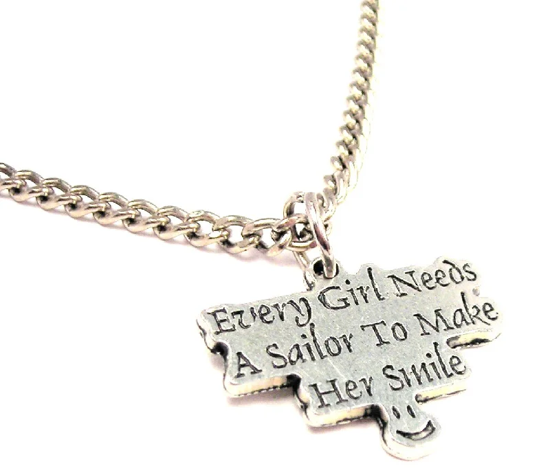 engraved necklaces for women -Every Girl Needs A Sailor To Make Her Smile Single Charm Necklace