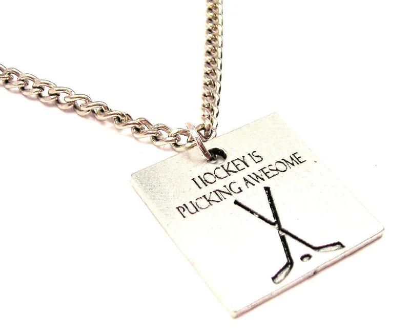 vintage pendant necklaces -Hockey Is Pucking Awesome Single Charm Necklace